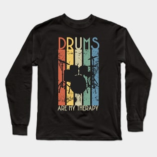 Drums are my Therapy - Colorful Drummers Long Sleeve T-Shirt